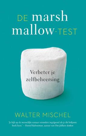 De marshmallow-test - Walter Mischel