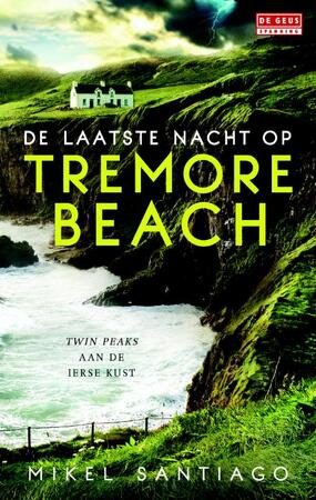 De laatste nacht op Tremore Beach - Mikel Santiago