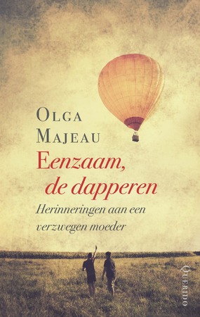 Eenzaam, de dapperen - Olga Majeau