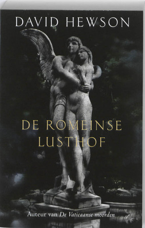De Romeinse lusthof - David Hewson De Romeinse lusthof - David Hewson