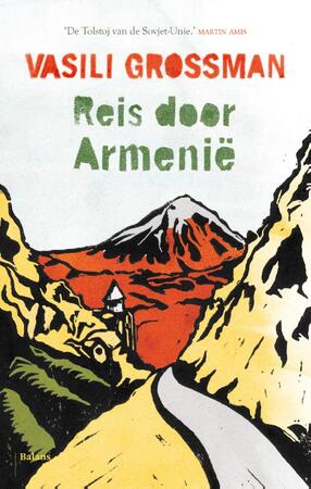 Reis door Armenie - Vasili Grossman Reis door Armenie - Vasili Grossman