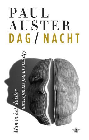 Dag ; Nacht - Paul Auster