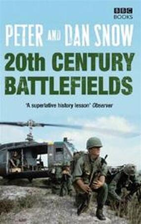 World's Greatest Twentieth Century Battlefields - Peter Snow