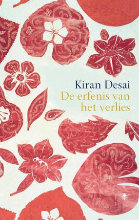 De erfenis van het verlies - Kiran Desai