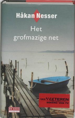 Het grofmazige net - Hakan Nesser Het grofmazige net - Hakan Nesser