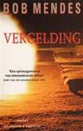 Vergelding, goedkope editie - BOB Mendes Vergelding, goedkope editie - BOB Mendes