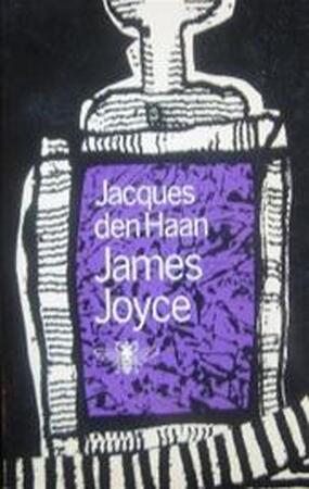 James Joyce - Jacques den Haan James Joyce - Jacques den Haan