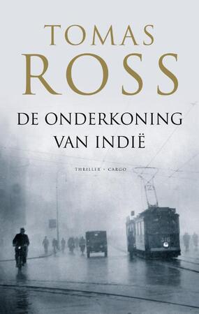 De onderkoning van Indië - Tomas Ross De onderkoning van Indië - Tomas Ross