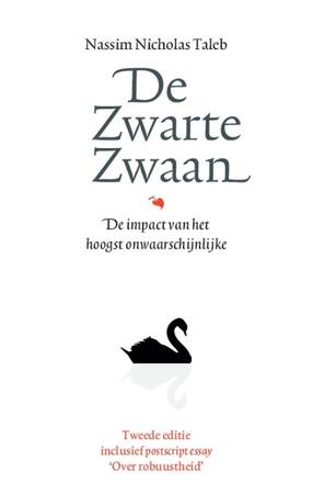 De zwarte zwaan - Nassim Nicholas Taleb De zwarte zwaan - Nassim Nicholas Taleb
