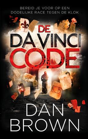 De Da Vinci code - Dan Brown De Da Vinci code - Dan Brown