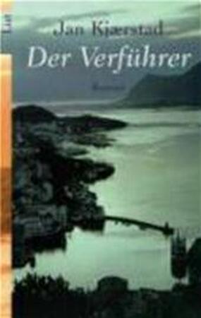 Der Verführer - Jan Kjaerstad Der Verführer - Jan Kjaerstad