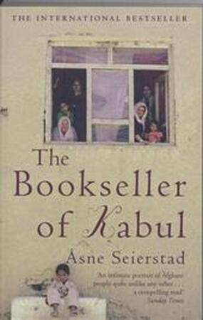 Bookseller of Kabul - Asne Seierstad