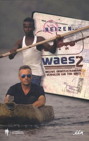 Reizen Waes II - Tom Waes Reizen Waes II - Tom Waes