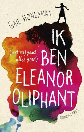 Eleanor Oliphant - Gail Honeyman Eleanor Oliphant - Gail Honeyman