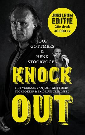 Knock out - Joop Gottmers, Henk Stoorvogel Knock out - Joop Gottmers, Henk Stoorvogel