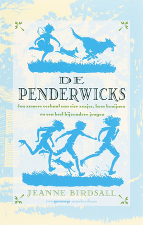 De Penderwicks - een zomers verhaal over vier zusjes, twee konijnen en een heel interessante jongen - Jeanne Birdsall
