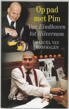 Op pad met Pim - Marcel van Roosmalen Op pad met Pim - Marcel van Roosmalen