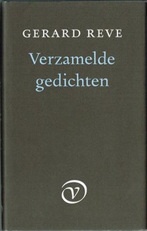 Verzamelde gedichten - Gerard Reve Verzamelde gedichten - Gerard Reve