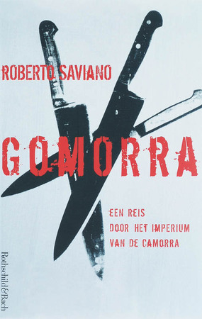 Gomorra - Roberto Saviano Gomorra - Roberto Saviano
