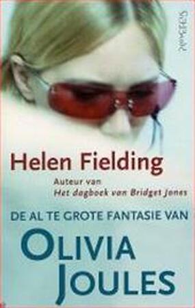 De al te grote fantasie van Olivia Joules - H. Fielding