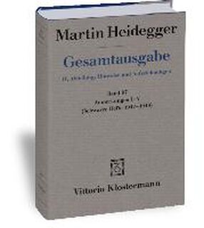 Gesamtausgabe. IV. Abteilung: Hinweise und Aufzeichnungen - Martin Heidegger (ISBN 9783465038382)