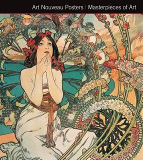 Art Nouveau Posters - Michael Robinson (ISBN 9781783612680)