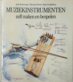 Muziekinstrumenten zelf maken en bespelen - Boer (ISBN 9789026942136)