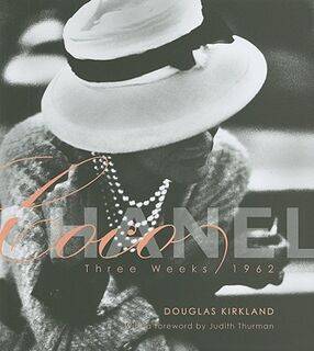 Coco Chanel - Douglas Kirkland (ISBN 9780980155716)