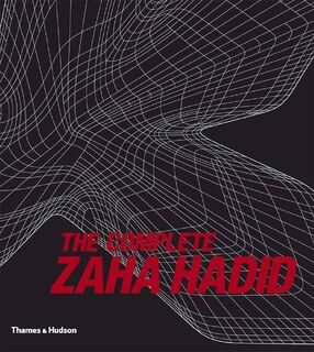The complete Zaha Hadid - Zaha Hadid (ISBN 9780500342503)