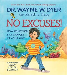 No Excuses! - Wayne Dyer (ISBN 9781401962197)