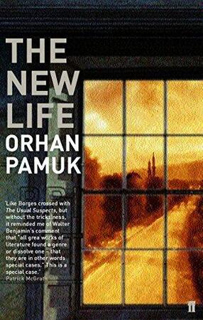 The new life - Orhan Pamuk The new life - Orhan Pamuk