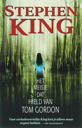 Het meisje dat hield van Tom Gordon / Midprice - S. King Het meisje dat hield van Tom Gordon / Midprice - S. King