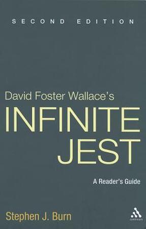 David Foster Wallace's Infinite Jest - Stephen J. Burn David Foster Wallace's Infinite Jest - Stephen J. Burn