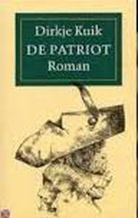 De patriot - D. Kuik De patriot - D. Kuik