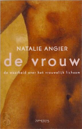 De vrouw - Natalie Angier