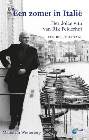 ITALIAANSE ZOMER - Rik Felderhof, Marjolein Westerterp ITALIAANSE ZOMER - Rik Felderhof, Marjolein Westerterp