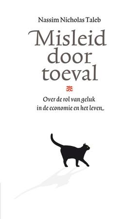 Misleid door toeval - Nassim Nicholas Taleb Misleid door toeval - Nassim Nicholas Taleb