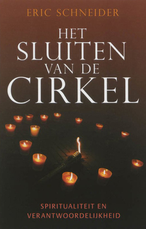Het sluiten van de cirkel - Eric Schneider