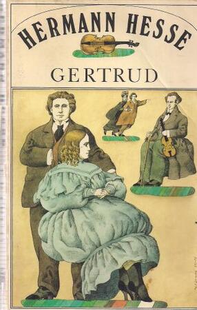Gertrud - Hermann Hesse Gertrud - Hermann Hesse