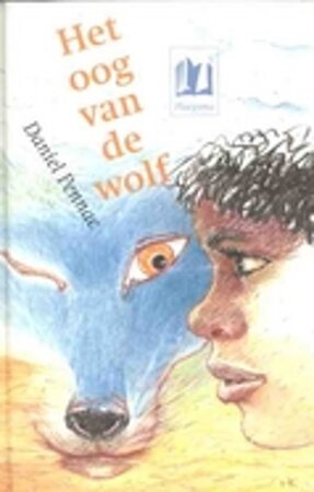 Het oog van de wolf - Daniel Pennac, Els van Delden, Henk Kneepkens