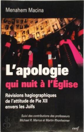 L'apologie qui nuit à l'église - Menahem Macina