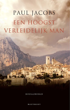 Een hoogst verleidelijk man - Paul Jacobs Een hoogst verleidelijk man - Paul Jacobs