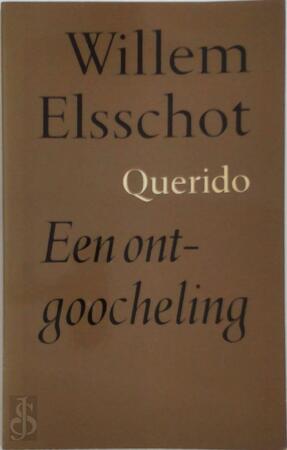 Een ontgoocheling - Willem Elsschot Een ontgoocheling - Willem Elsschot