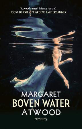 Boven water - Margaret Atwood Boven water - Margaret Atwood