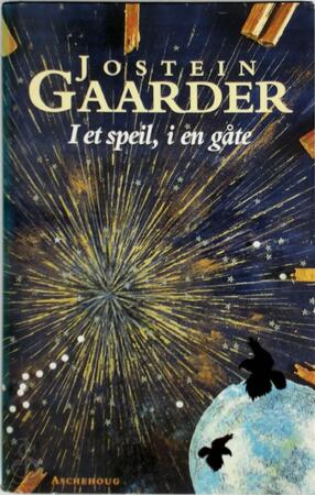 I et speil, i en gåte - Jostein Gaarder I et speil, i en gåte - Jostein Gaarder