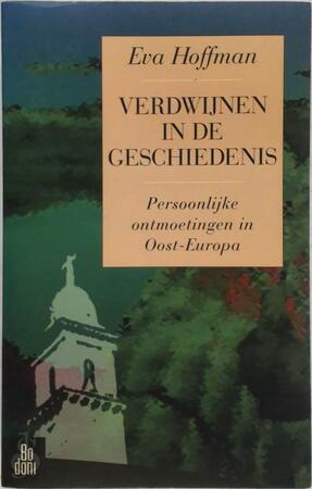 Verdwijnen in de geschiedenis - E. Hoffman, P. Moody