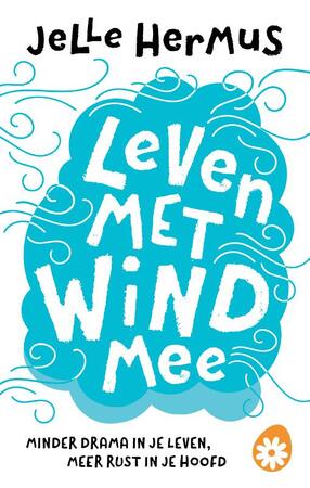 Leven met wind mee - Jelle Hermus Leven met wind mee - Jelle Hermus