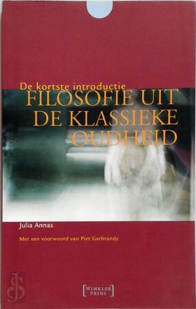Filosofie uit de klassieke Oudheid - De kortste introductie - Julia Annas, Jan Wynsen
