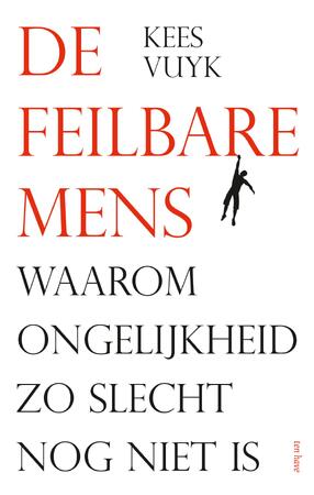 De feilbare mens - Kees Vuyk De feilbare mens - Kees Vuyk