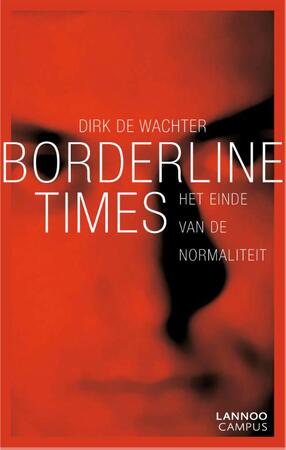 Borderline times - Dirk de Wachter Borderline times - Dirk de Wachter